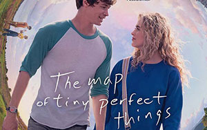 `The Map of Tiny Perfect Things`, an American romantic comedy-drama film by Ian Samuels